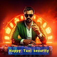 Happy Taxi security password road 96 happy